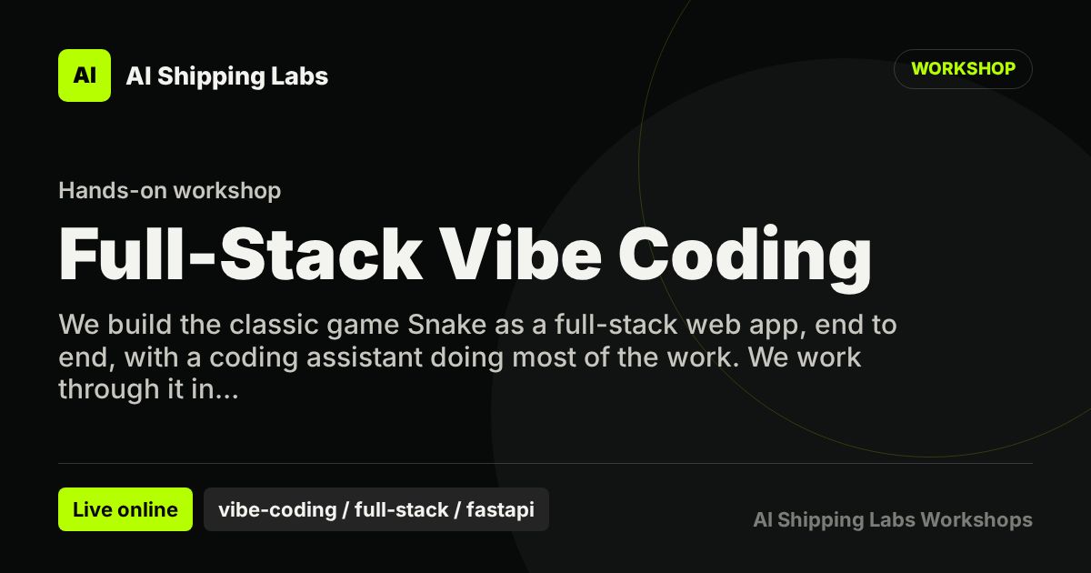 Cover image for Full-Stack Vibe Coding