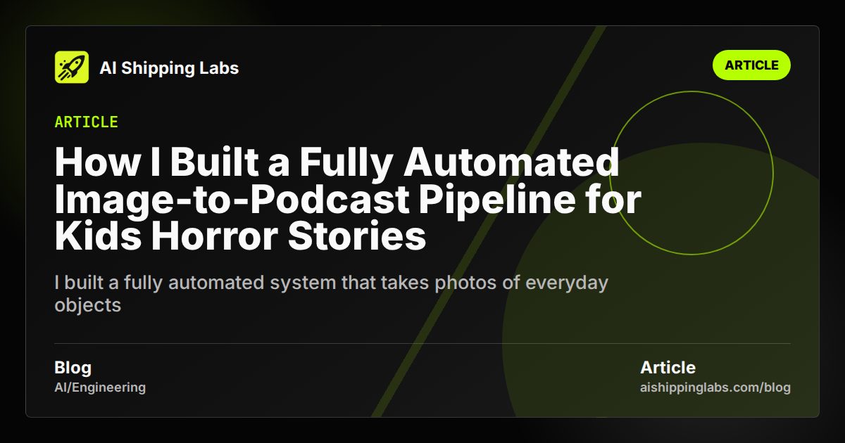 How I Built a Fully Automated Image-to-Podcast Pipeline for Kids Horror Stories