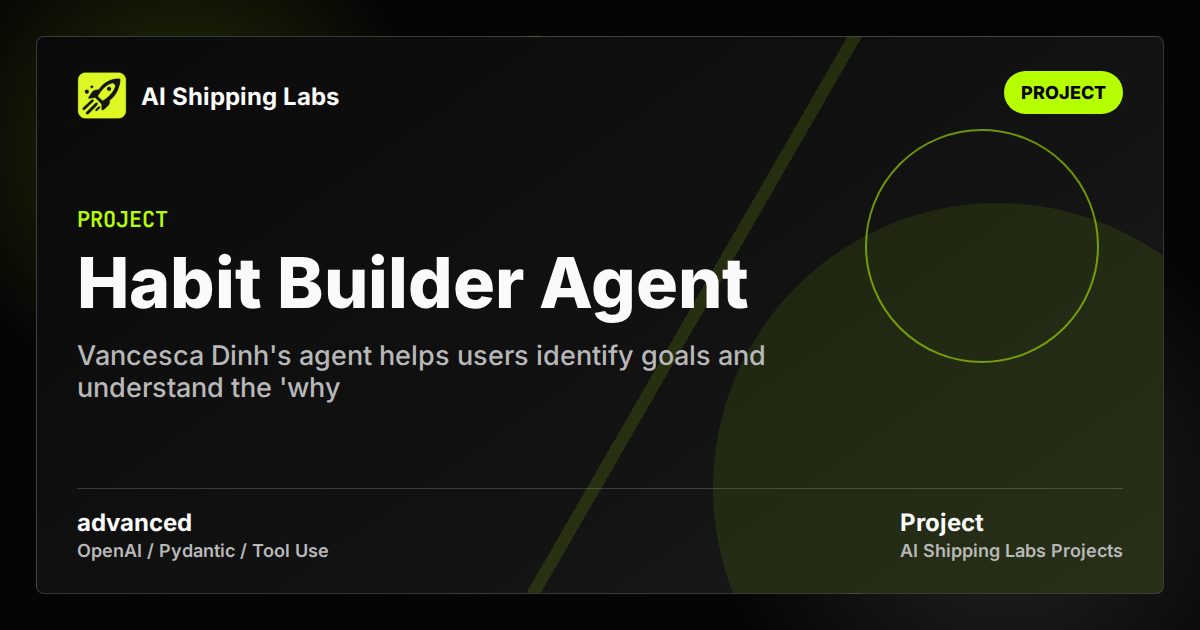 Habit Builder Agent