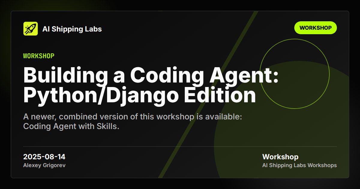 Cover image for Building a Coding Agent: Python/Django Edition