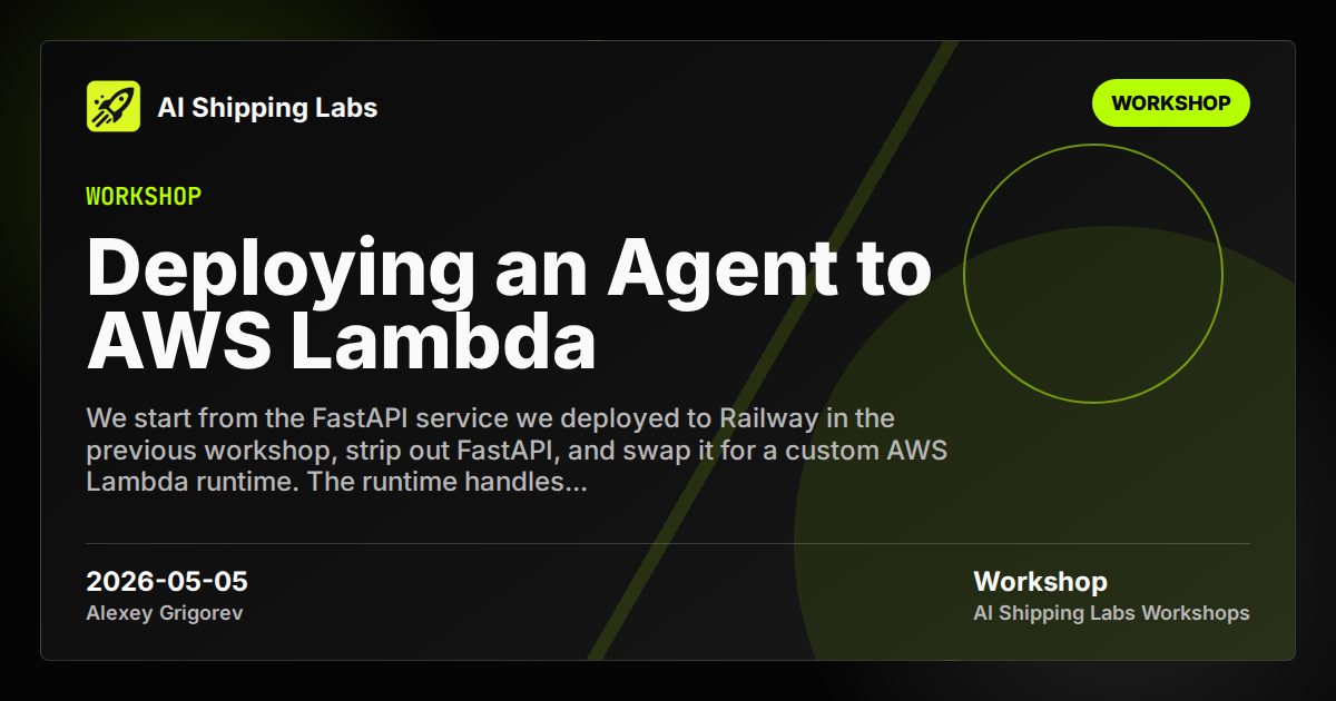 Cover image for Deploying an Agent to AWS Lambda